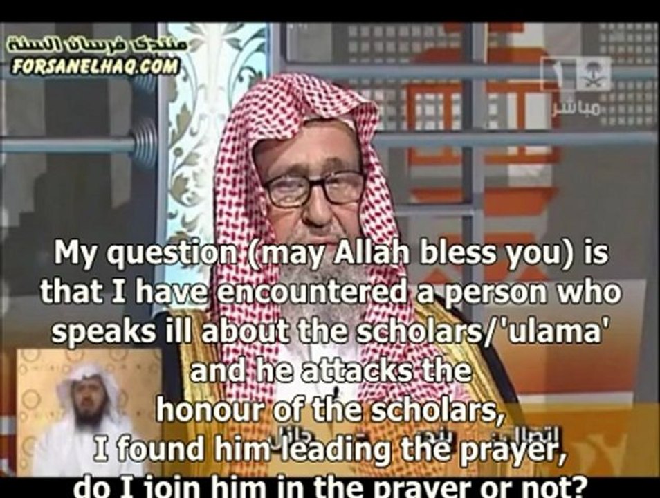 Praying behind speaks ill about the scholars  al-Fawzan - With subtitle