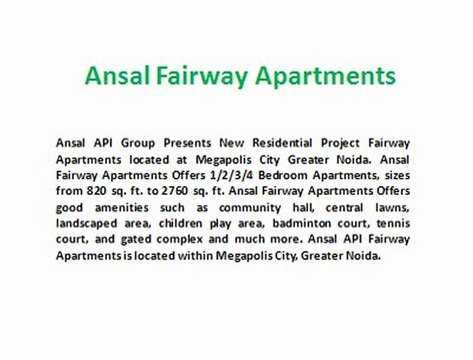 Ansal Fairway Apartments # 9899303232 # Best Deal in Fairway Apartments Megapolis City Greater Noida