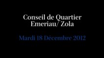 Conseil de Quartier Emeriau/ Zola du Mardi 18 Décembre 2012