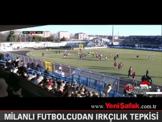 Download Video: Milanlı futbolcu ırkçılık tepkisini böyle gösterdi