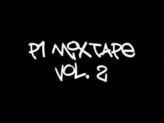 P1 MixTape vol. 2