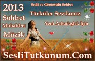 SesliTutkunum.Com Hoşgeldiniz Bırakma Beni 2013 Türkü,Damar
