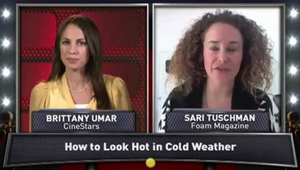 How to Look Hot in Cold Weather
