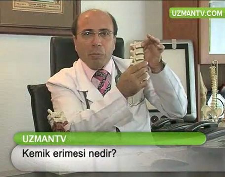 KEMİK ERİMESİ NEDİR ? PROF. DR. TURGUT GÖKSOY