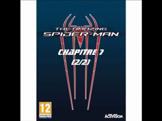 The Amazing Spider-Man [PC] Chapitre 7 [2/2]