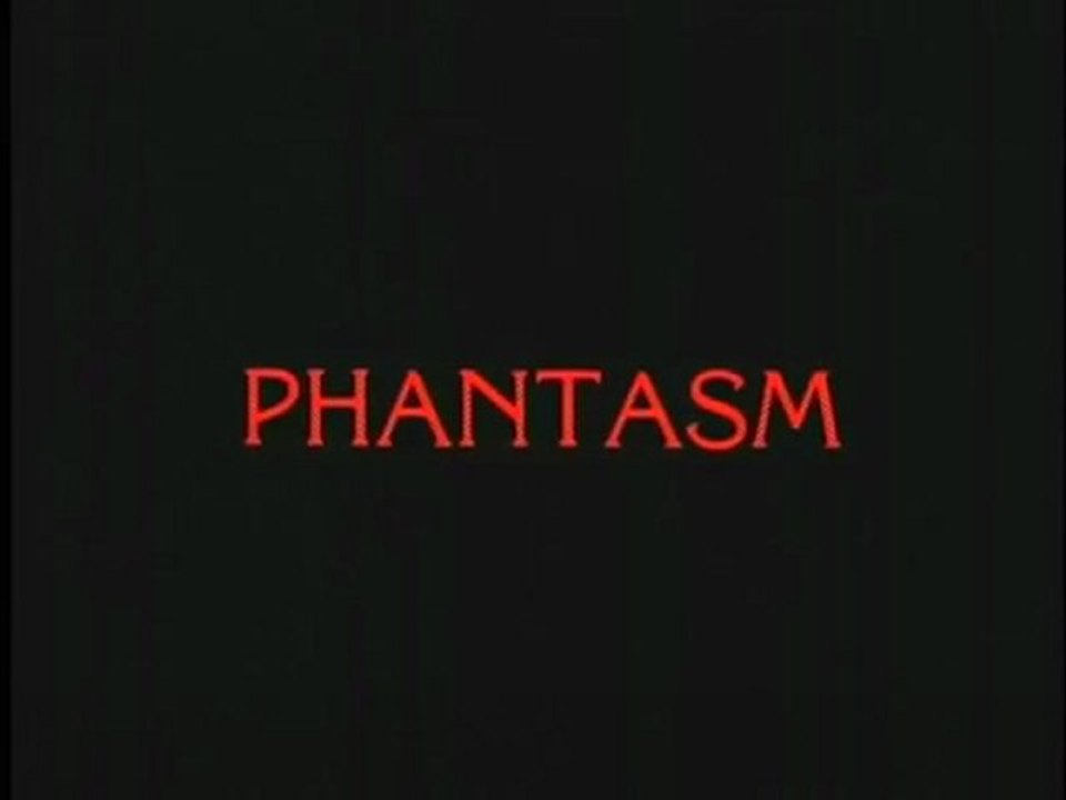 Phantasm - Don Coscarelli