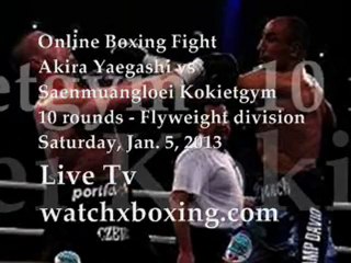 Akira Yaegashi vs Saenmuangloei 10 rounds Live Telecast