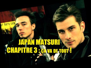 JAPAN MATSURI 2012 - CHAPITRE 3