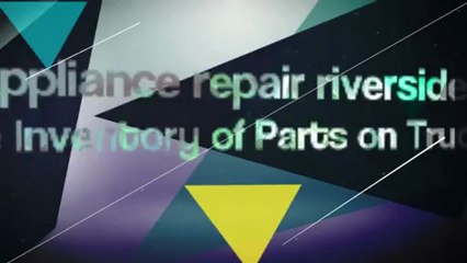 appliance repair riverside ca Call 951-266-0134