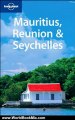World Book Review: Lonely Planet Mauritius Reunion & Seychelles (Multi Country Guide) by Tom Masters