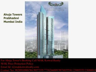 Ahuja Tower at Prabhadevi, Mumbai