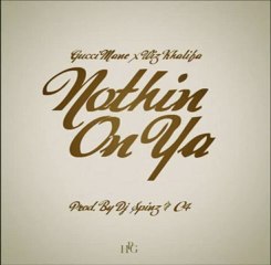 Gucci Mane - Nothing On You (ft. Wiz Khalifa)