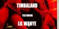Timbaland - The Party Anthem (Ft. Lil Wayne, T-Pain & Missy Elliott)