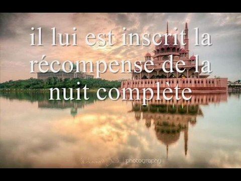 La récompense d'un nuit de prière, en lisant juste 100 versets - islam