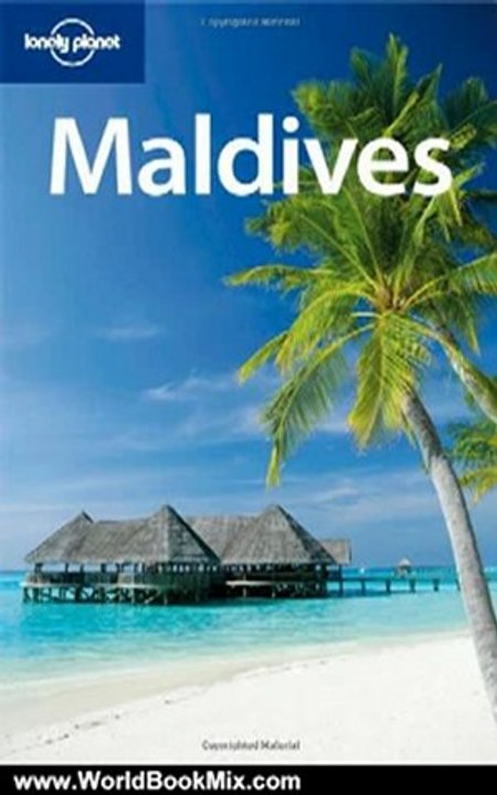 World Book Review: Maldives (Country Travel Guide) by Tom Masters