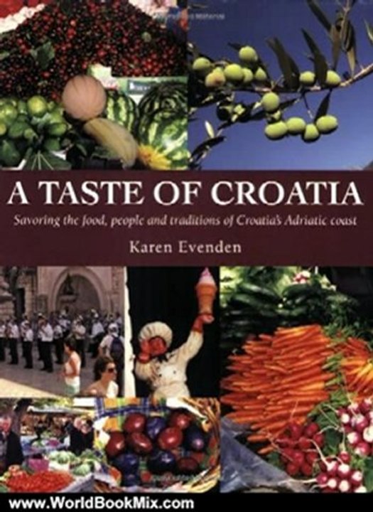 World Book Review: A Taste of Croatia by Karen Evenden
