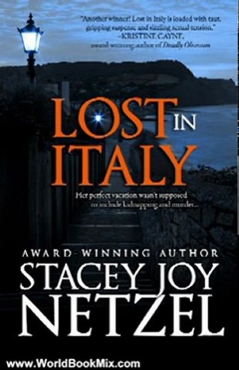 World Book Review: Lost In Italy by Stacey Joy Netzel, Stacy D. Holmes