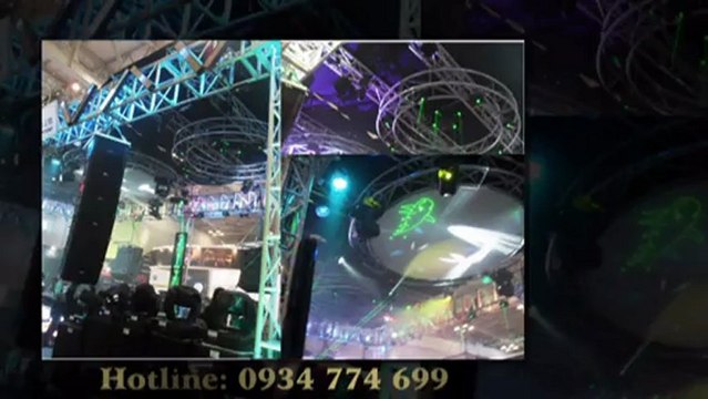 Cho Thuê Âm Thanh Ánh Sáng, Sân Khấu, Tại TPHCM, Hà Nội 0934774699 A.Sơn