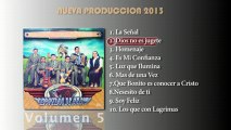 Musica Cristiana Norteña - Musica Regional Mexicana - Volumen 5 -2013 By Escogidos de cristo