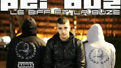 Pti Buz - Le Biff Feat. La Buze... Hawas Scorp... Toulouse Mirail...