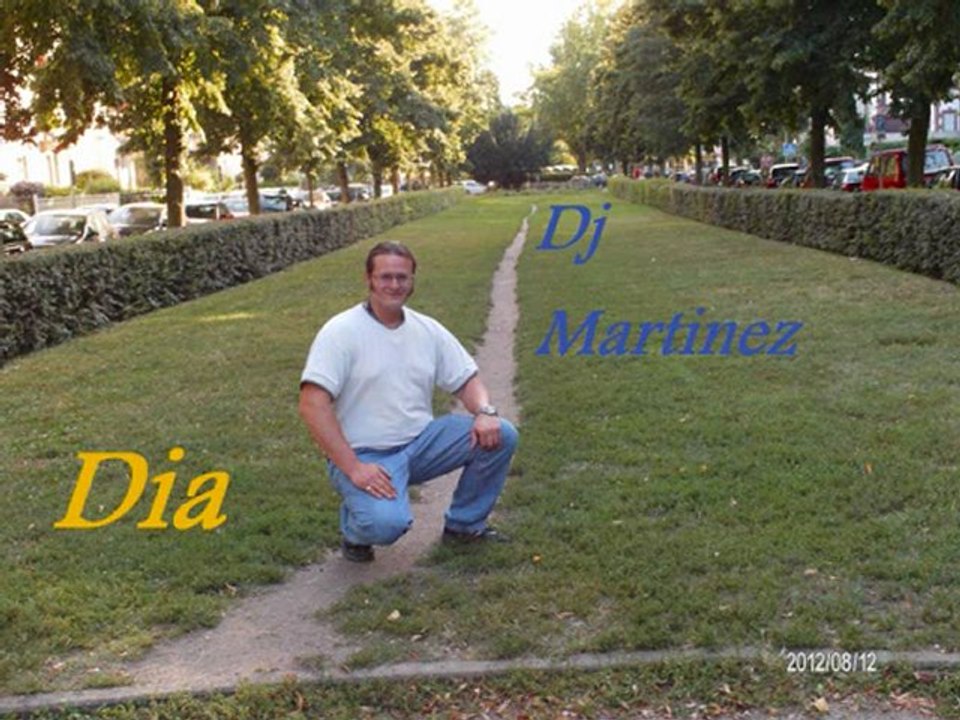 Dj Martinez - Dia