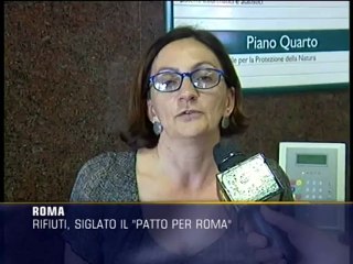 Rifiuti, siglato il "patto per Roma"
