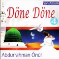 Allah De Döne Döne İlahisi - http://www.ilahidinle.be/