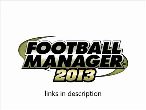 Football Manager 2013 KEYGEN CRACK FIX UPDATE 2013 - FREE Download , téléchargement
