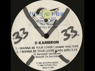 X-Kameron - I Wanna Be Your Lover (Radio Edit)