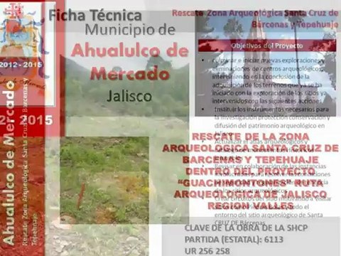 RESCATE DE ZONA ARQUEOLOGICA SANTA CRUZ DE BARCENAS Y TEPEHUAJE DENTRO DEL PROYECTO -GUACHIMONTONES- - YouTube