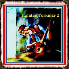 Aglatan Türküler GÜL YÜZLÜ SEVDiGiM ( Musa Eroglu )