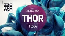 Tesla - Thor (Andrea Roma Remix) [I Am Techno]