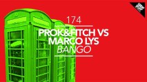 Prok & Fitch vs Marco Lys - Bango (Original Mix) [Great Stuff]