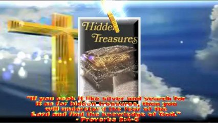 Hidden Treasure In The Bible - Hidden Secrets Of Living In God's Truth