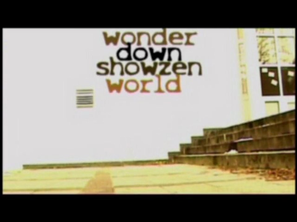 WONDER DOWN SHOWZEN WORLD