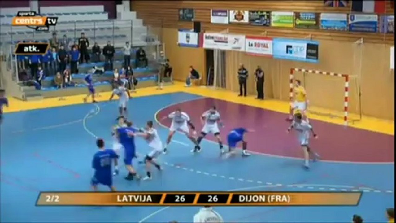 Résumé Dijon - Lettonie (Tournoi de Montargis)