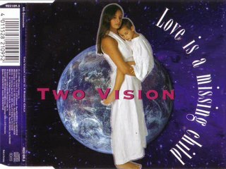 TWO VISION - Love is a missing child (club-mix)