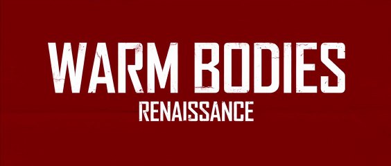 WARM BODIES Renaissance - Bande-Annonce / Trailer #2 [VF|HD1080p]