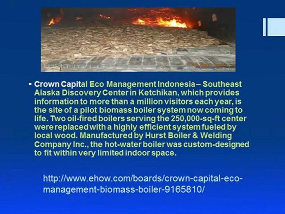 Crown Capital Eco Management - Biomass Boiler Addresses Alaskans
