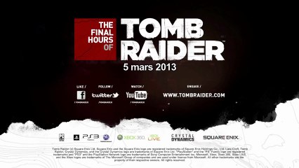 Tomb Raider - The Final Hours Épisode 4 Survivre Ensemble [HD]