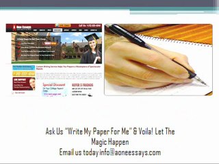 Write My Paper [http://www.aoneessays.com/help-write-my-paper.php]