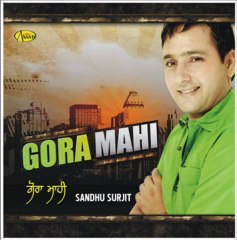 Gora Maahi Sandhu Surjit [ Official Video ] 2012 - Anand Music -Karva Chauth Special Song.mp4
