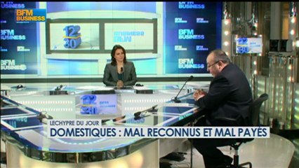 Lechypre du jour : Domestiques : mal reconnus et mal payés - 9 janvier - BFM Business