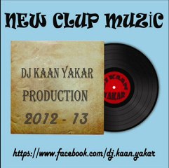 Dj KaaN YaKaR & Leel Lost