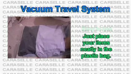 Vacuum Travel System