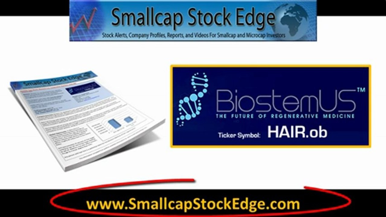 Biostem U.S. Corporation (HAIR, HAIR.OB) Free Stock Research