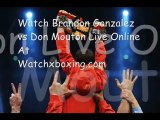 Super Middleweight Brandon Gonzalez vs Don Mouton Live