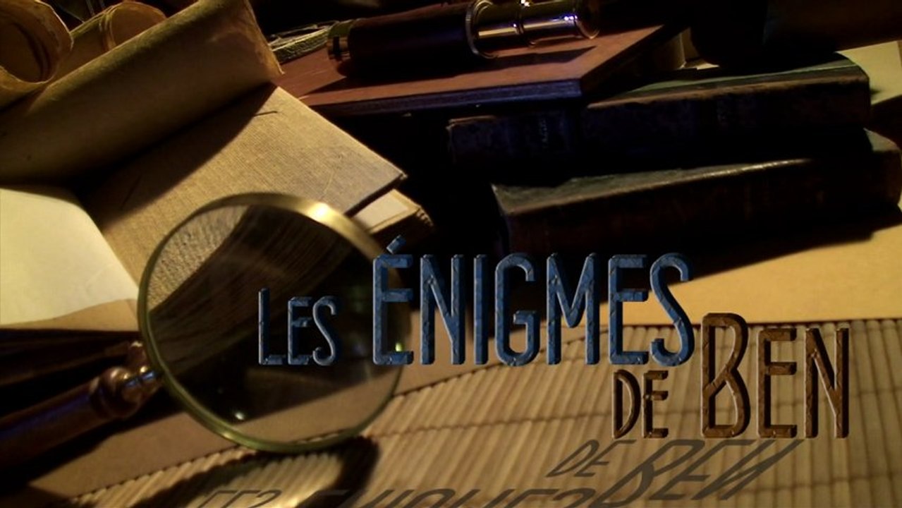 Les énigmes de Ben - Enigme 4