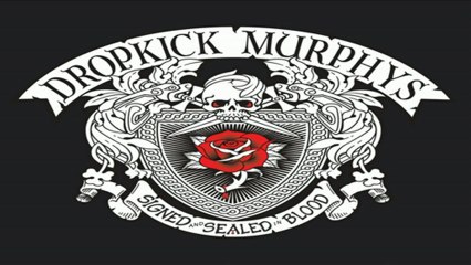 [ PREVIEW + DOWNLOAD ] Dropkick Murphys - Signed and Sealed In Blood (Deluxe Version) [ iTunesRip ]