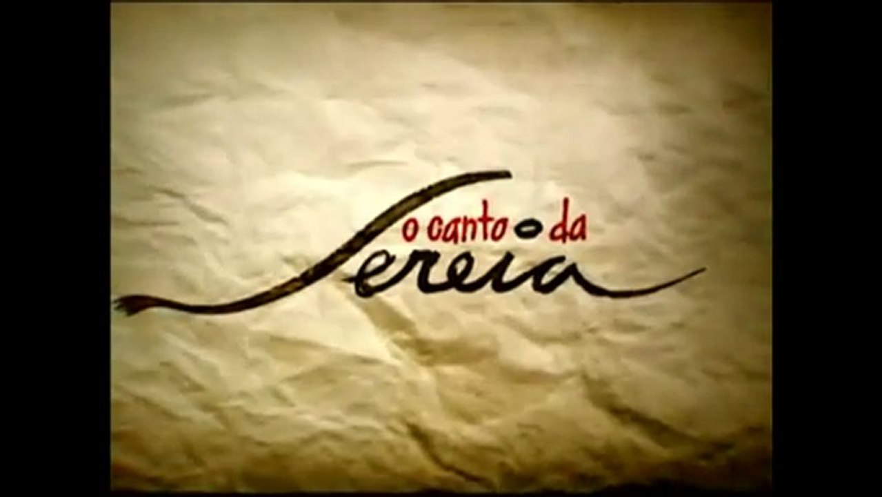 O Canto da Sereia, na íntegra. 09/01/2013 (2/4 capítulos)